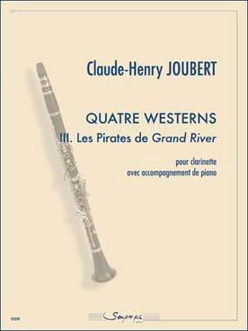 Quatre westerns - N° 3 : les Pirates de Grand River