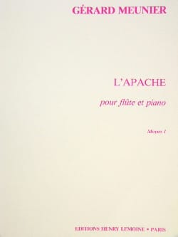 L'apache Gérard Meunier Partition Flûte traversière