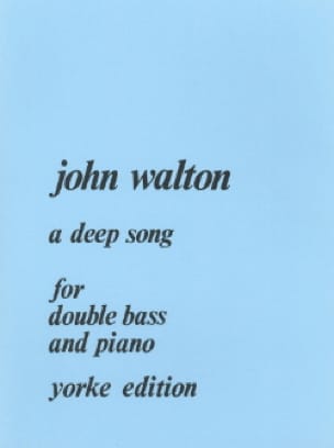 A Deep Song John Walton Partition Contrebasse