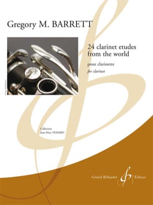 24 Clarinet Etudes from the world - Gregory M. Barrett - Partition