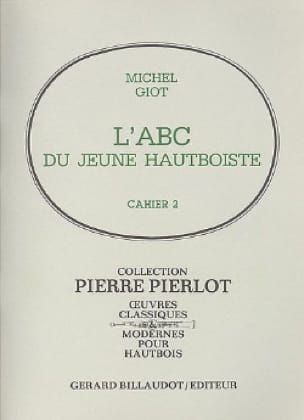 L' ABC du jeune hautboïste - Volume 2 Michel Giot Partition Hautbois