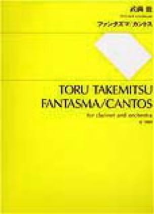 Fantasma / Cantos - Partitur TAKEMITSU Partition Grand format