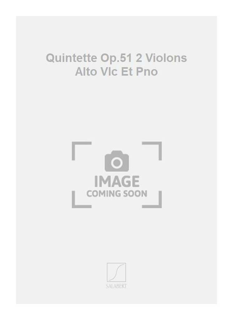 Quintette op. 51 - Parties + Conducteur - Florent Schmitt - Partition