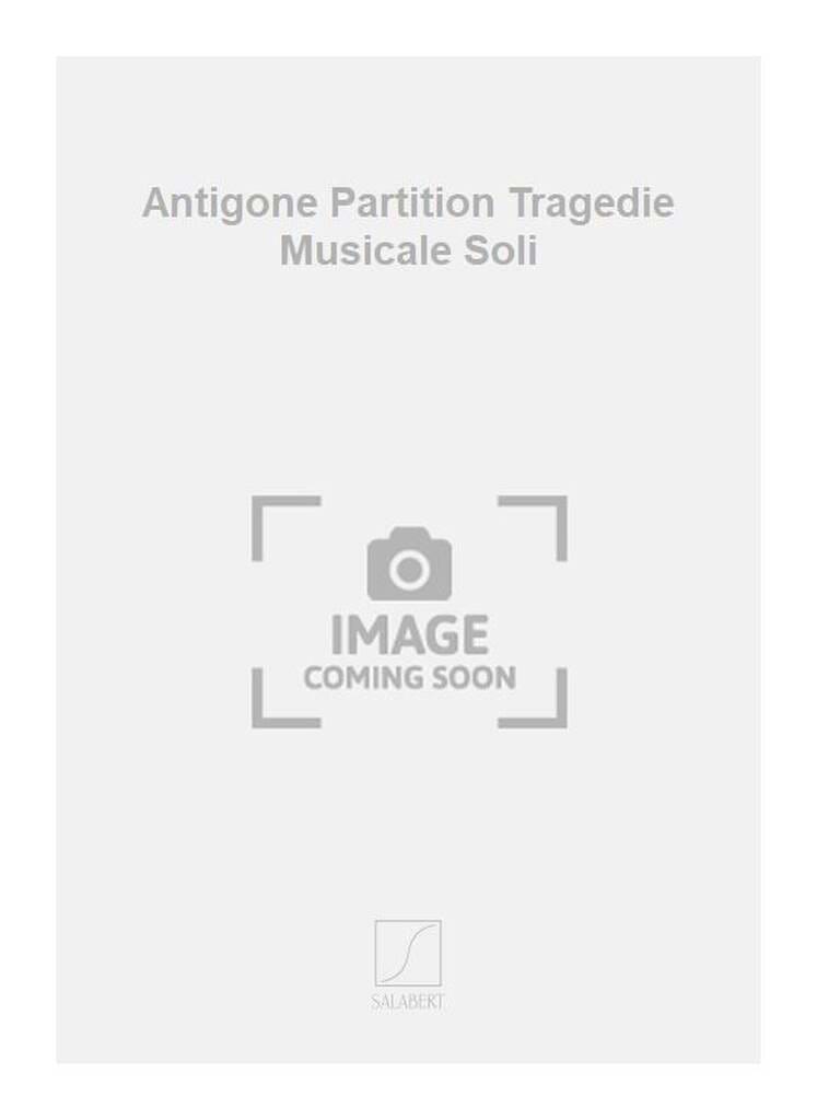 Antigone H 65 - Partition HONEGGER Partition Grand format