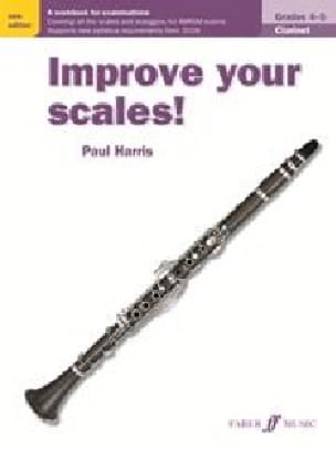 Improve your scales! - Clarinette Paul Harris Partition Clarinette