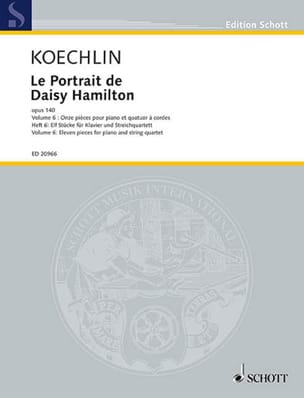 Le portrait de Daisy Hamilton, op. 140 Vol. 6 - Quatuor à cordes et piano