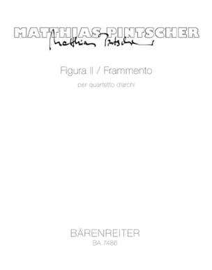 Figura 2 / Frammento - Partitur - Matthias Pintscher - Partition