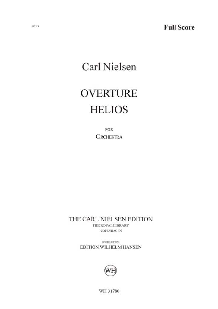 Ouverture Helios Op.17 NIELSEN Partition Grand format