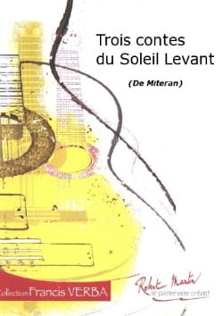 3 Contes du soleil levant Alain Mitéran Partition Guitare