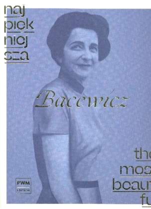 The Most Beautiful Bacewicz Grazyna Bacewicz Partition Violon