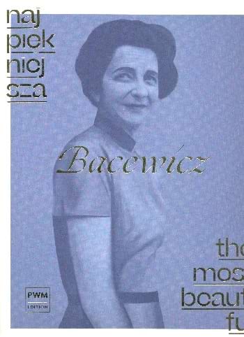 The Most Beautiful Bacewicz Grazyna Bacewicz Partition Violon