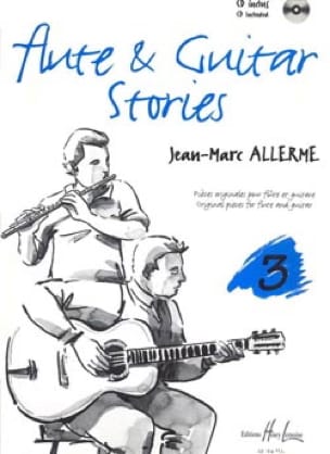 Flûte And Guitar Stories Vol.3 Jean-Marc Allerme Partition Duos