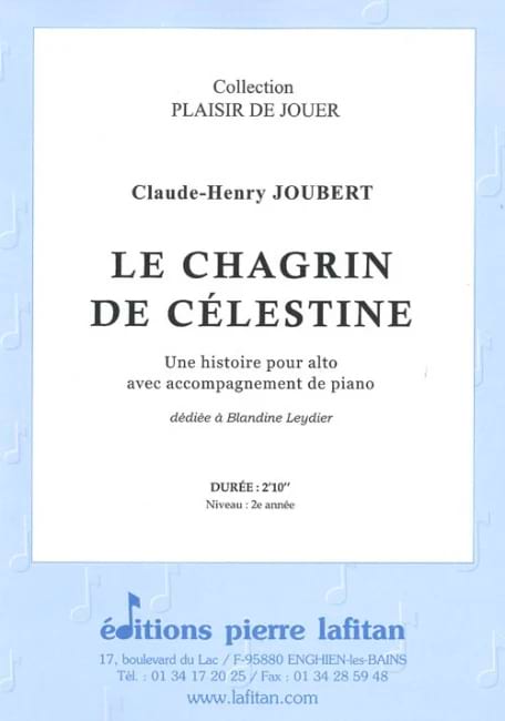 Le Chagrin de Célestine - Alto et piano Claude-Henry Joubert Partition