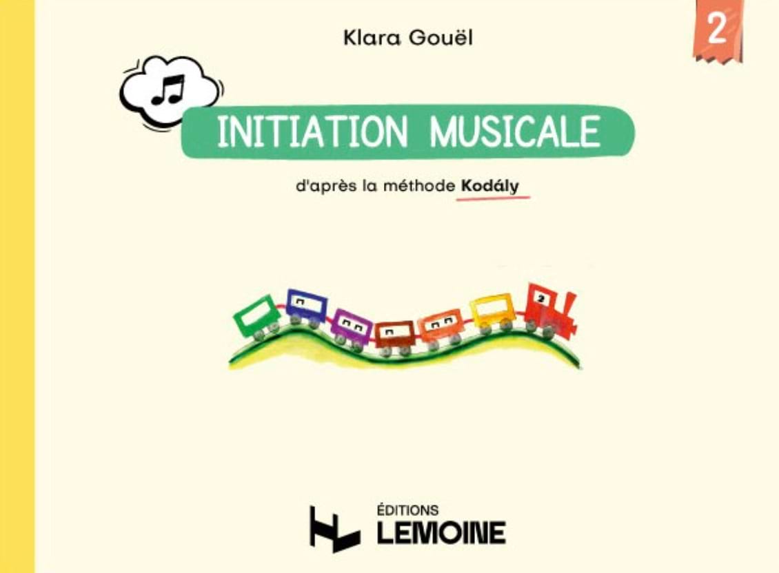 Initiation musicale - Méthode Kodaly Vol.2 - Klara Gouel - Partition