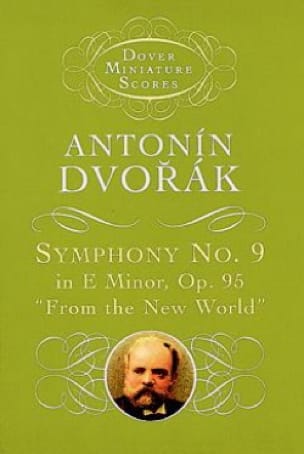 Symphony n° 9 From the New World op. 95 DVORAK Partition Petit format