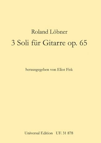3 Soli für Gitarre op. 65 Roland Löbner Partition Guitare