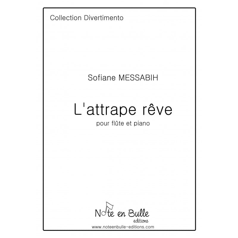 L'attrape-rêve Sofiane Messabih Partition Flûte traversière