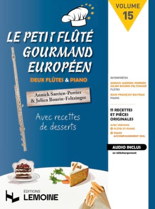 Le Petit Flûté Gourmand Européen - Annick Sarrien-Perrier - Partition