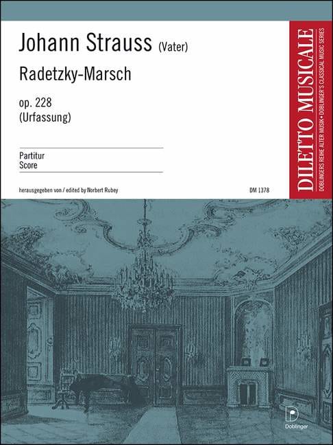 Radetzky March Op.228 - Johann Vater Strauss - Partition