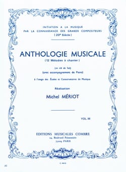 Anthologie musicale - Volume 3 Michel Meriot Partition Solfèges