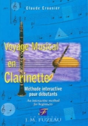 Voyage musical en clarinette / EPUISE - Claude Crousier - Partition