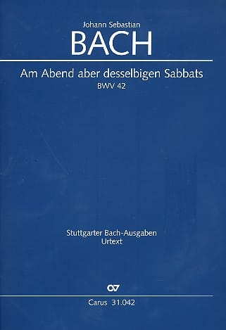 Am Abend aber desselbigen Sabbats, BWV 42 BACH Partition Grand format