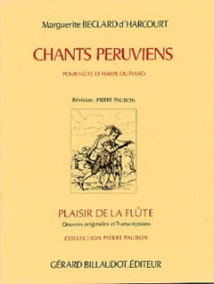 Chants péruviens - d' Harcourt Marguerite Béclard - Partition