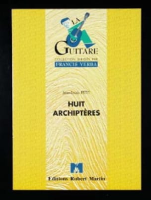 Huit archiptères Jean-Louis Petit Partition Guitare