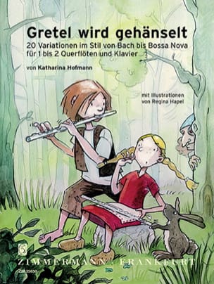 Gretel wird gehänselt Katharina Hofmann Partition Trios