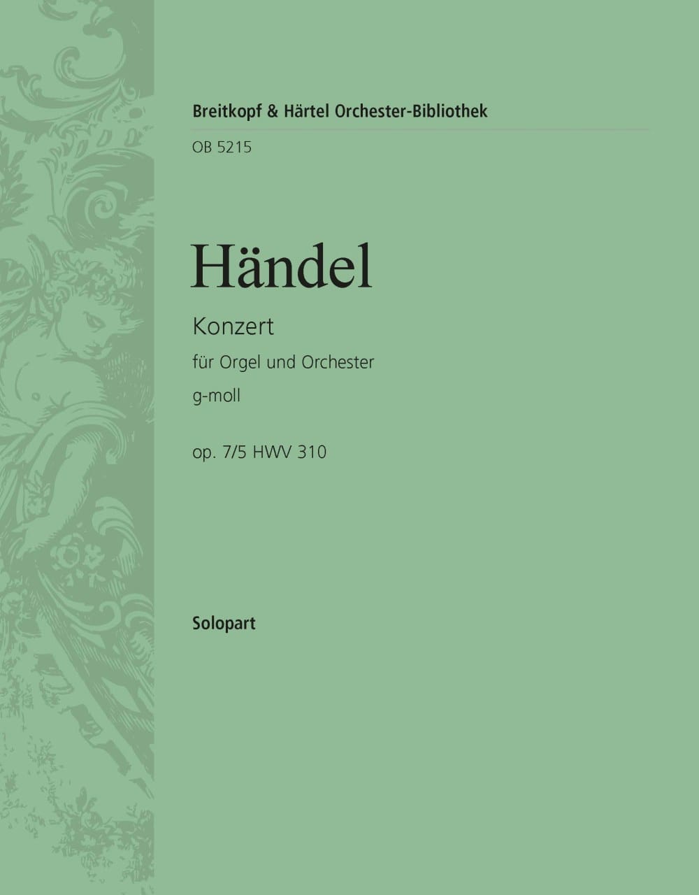 Orgelkonzert g-moll op. 7/5 HWV 310 - HAENDEL - Partition