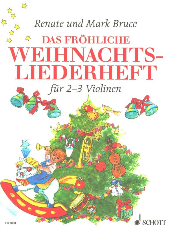 Das fröhliche Weihnachtsliederheft - Bruce Renate / Bruce Mark
