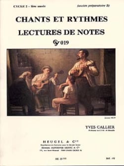 Chants et rythmes - Cycle 2 - 1ère année - Yves Callier - Partition