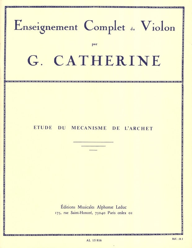 Etudes du mécanisme de l'archet Georges Catherine Partition Violon