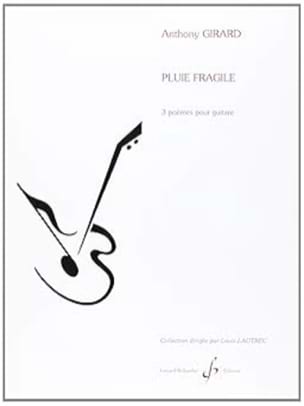 Pluie Fragile Anthony Girard Partition Guitare