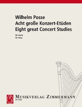 Acht große Konzert-Etüden Wilhelm Posse Partition Harpe