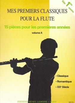 Mes Premiers Classiques Volume A - Flûte