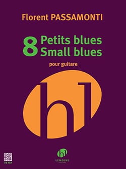 8 petits blues - Guitare Florent Passamonti Partition Guitare