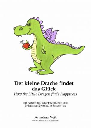 How the Little Dragon Finds Happiness Anselma Veit Partition Basson