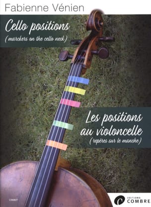 Les positions au Violoncelle Fabienne Vénien Partition Violoncelle