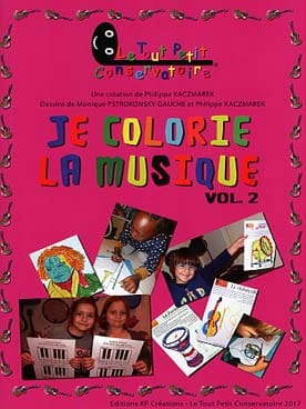 Je colorie la musique - Volume 2 - Philippe Kaczmarek - Partition