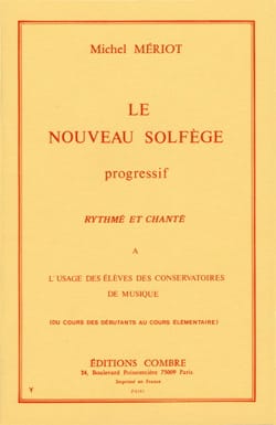 Le nouveau solfège progressif Michel Meriot Partition Solfèges