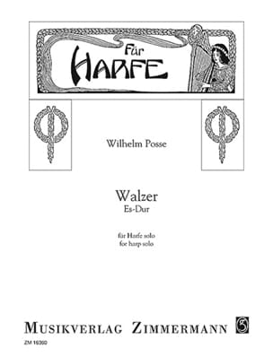 Feuillez l'ouvrage Valse en Mib Majeur - Harpe - Wilhelm Posse - Partition - Harpe