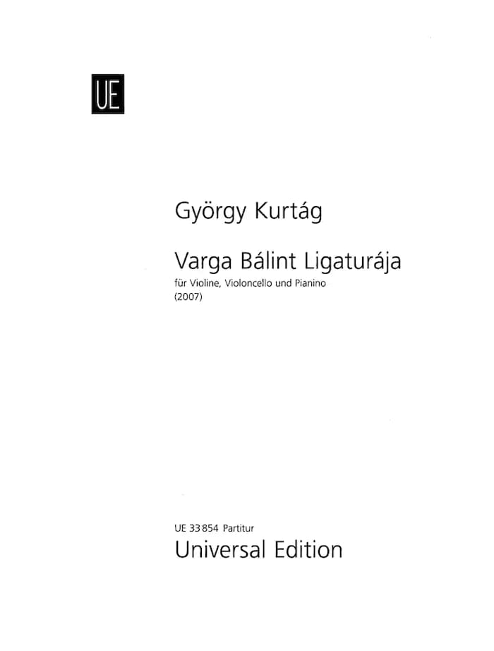 Varga Balint Ligaturaja KURTAG Partition