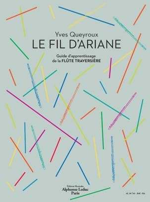 Le fil d'Ariane Yves Queyroux Partition Flûte traversière