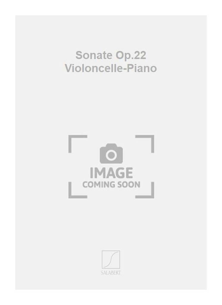 Sonate op. 22 - Violoncelle et Piano CASADESUS Partition Violoncelle