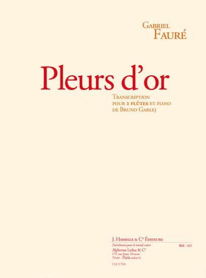 Pleurs d'or - 2 flûtes et piano FAURÉ Partition Trios