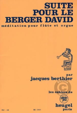 Suite pour le berger David - Jacques Berthier - Partition
