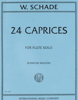 24 Caprices - Flûte William Schade Partition Flûte traversière