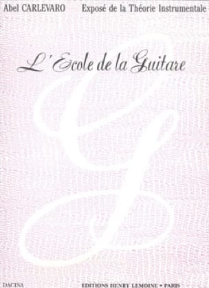 L' Ecole de la Guitare Abel Carlevaro Partition Guitare