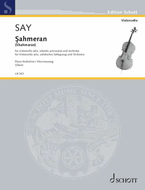 Sahmeran (Shahmaran) Fazil Say Partition Violoncelle